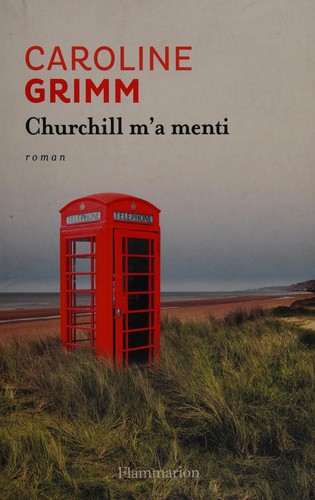 Cover for Churchill m'a menti