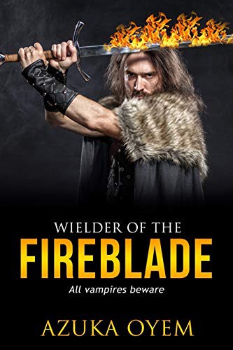 Cover for Wielder Of The Fireblade