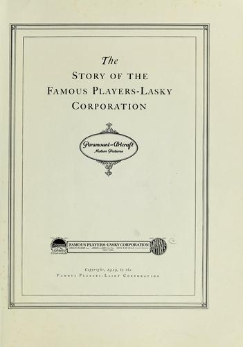 Cover for The story of the Famous Players-Lasky Corporation