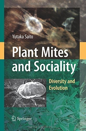 Cover for Plant Mites and Sociality: Diversity and Evolution