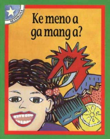 Cover for Ke Meno a Ga Mang A? (Children's Stories)