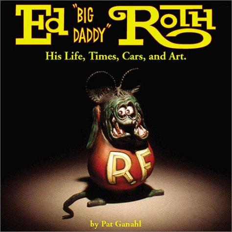 Cover for Ed "Big Daddy" Roth