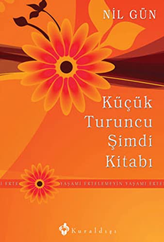 Cover for Kucuk Turuncu Simdi Kitabi