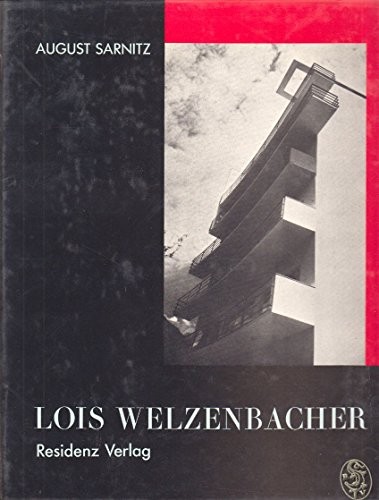 Cover for Lois Welzenbacher, Architekt, 1889-1955
