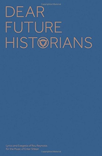 Cover for Enter Shikari -- Dear Future Historians
