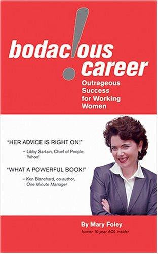Cover for Bodacious! Career