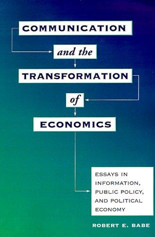 Cover for Communication and the Transformation of Economics