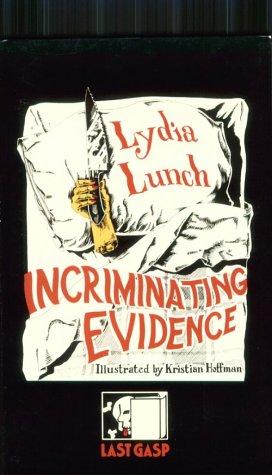 Cover for Incriminating Evidence