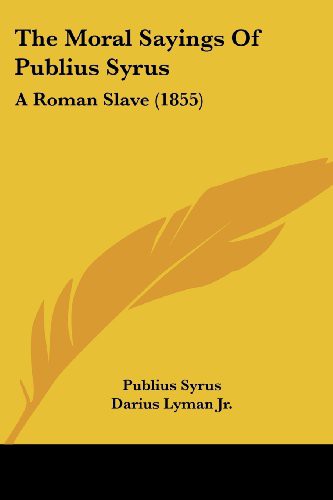 Cover for The Moral Sayings of Publius Syrus