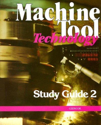 Cover for Machine Tool Technology, Study Guide 2