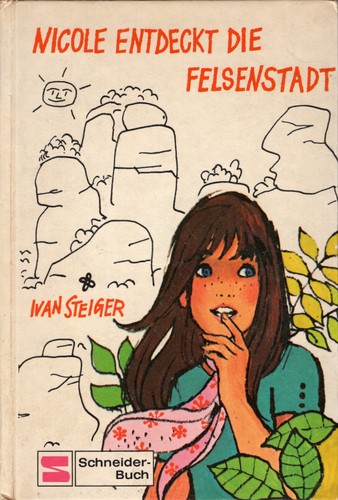 Cover for Nicole entdeckt die Felsenstadt