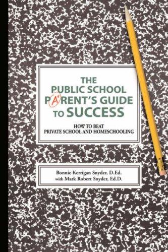 Cover for The Public School Parent's Guide to Success