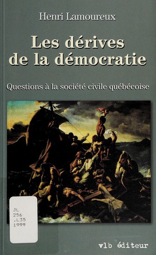 Cover for Les dérives de la démocratie