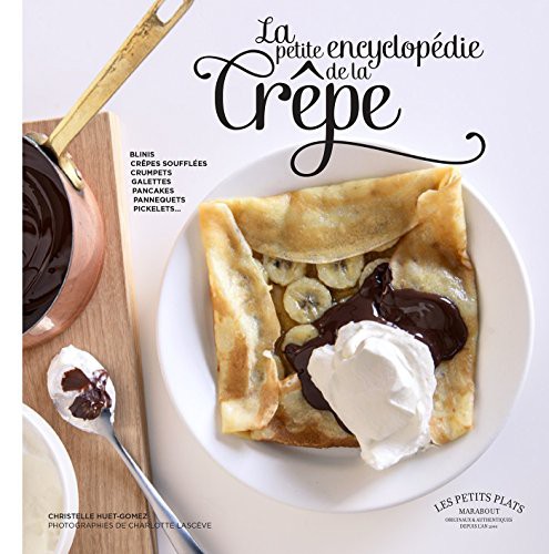 Cover for La petite encyclopédie de la crêpe