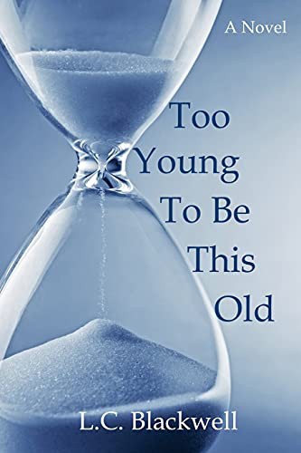 Cover for Too Young To Be This Old
