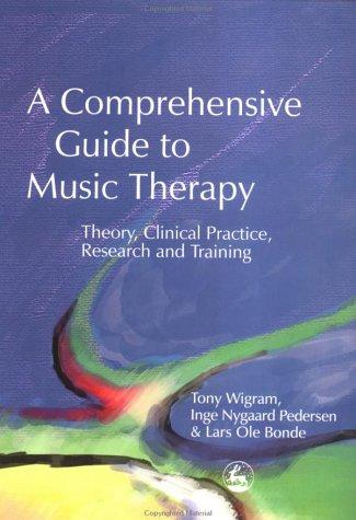 Cover for A Comprehensive Guide to Music Therapy