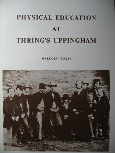 Cover for Physical education at Thring's Uppingham