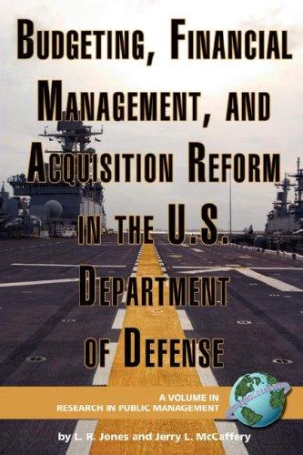 Cover for Budgeting, Financial Management, and Acquisition Reform in the U.S. Department of Defense (PB) (Research in Public Management)