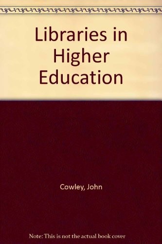 Cover for Libraries in Higher Education