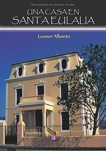 Cover for Una casa en Santa Eulalia