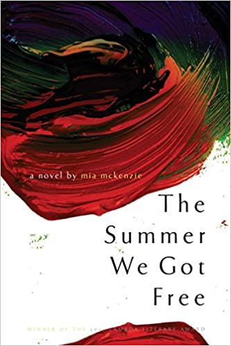 Cover for The summer we got free