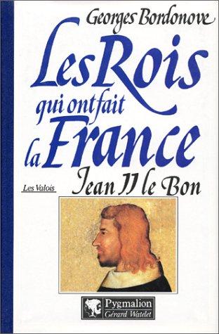 Cover for Les rois qui ont fait la France 