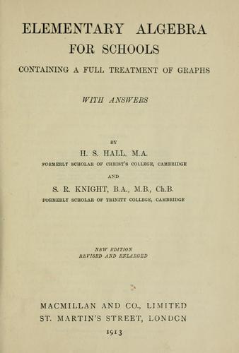 Cover for Elementary algebra for schools containing a full treatment of graphs, with answers.