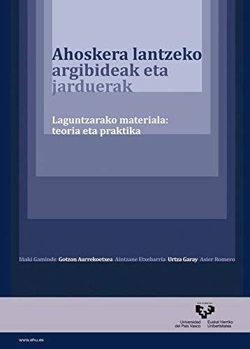 Cover for Ahoskera lantzeko argibideak eta jarduerak. Laguntzarako materiala : teoría eta praktika : Laguntzarako materiala