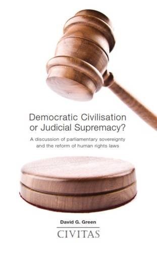 Cover for Democratic Civilisation or Judicial Supremecy?