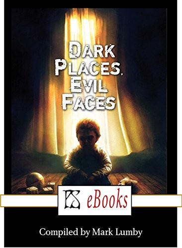 Cover for Dark Places, Evil Faces