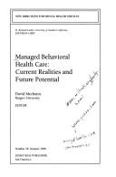 Cover for New Directions for Mental Health Services, Managed Behavioral Health Care