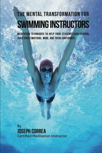 Cover for The Mental Transformation for Swimming Instructors