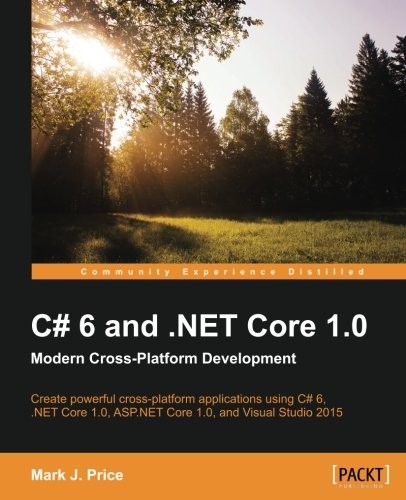 Cover for C# 6 and .NET Core 1.0: Modern Cross-Platform Development