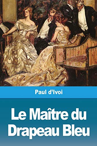Cover for Le Maître du Drapeau Bleu
