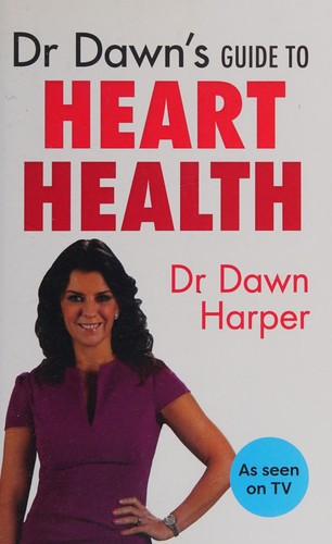 Cover for Dr Dawn's Guide to Heart Health