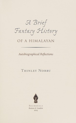 Cover for A brief fantasy history of a Himalayan