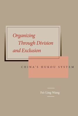 Cover for Organizing through division and exclusion