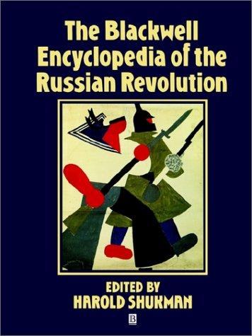 Cover for The Blackwell Encyclopedia of the Russian Revolution