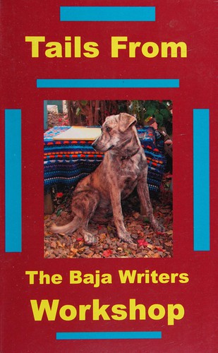 Cover for Tails from the Baja Writers Workshop