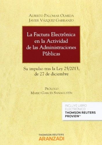 Cover for La factura electrónica en la actividad de las Administraciones públicas
