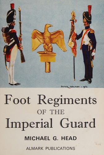 Cover for Foot regiments of the Imperial Guard
