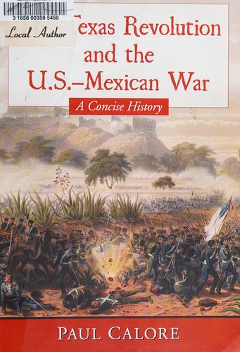 Cover for Texas Revolution and the U. S. -Mexican War