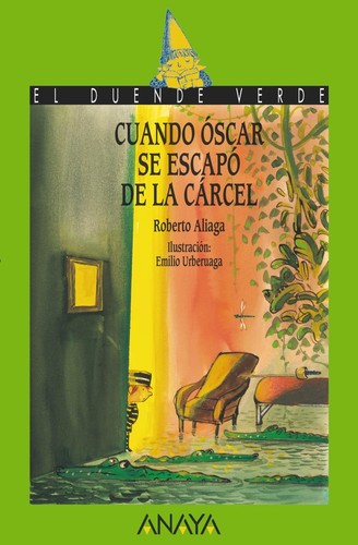 Cover for Cuando Óscar se escapó de la cárcel