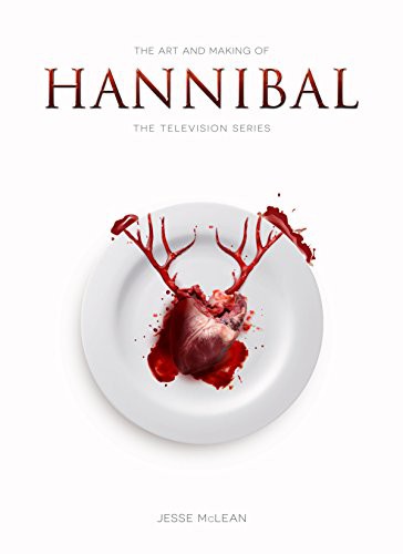 Cover for The Art and Making of Hannibal