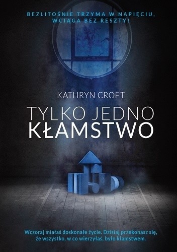 Cover for Tylko jedno kłamstwo