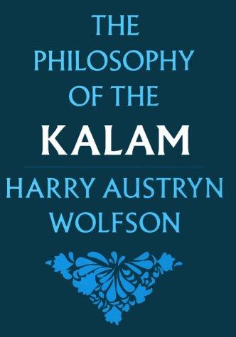 Cover for The philosophy of the Kalam