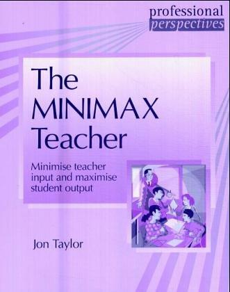 Cover for The Minimax Teacher (Professional Perspectives)