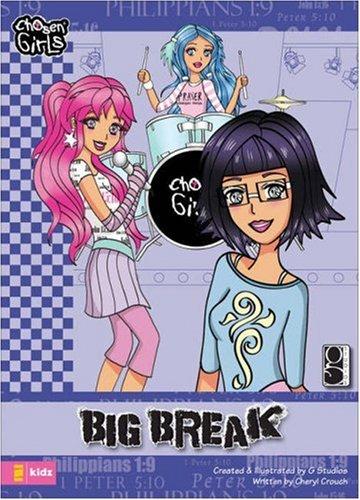 Cover for Big Break (Chosen Girls)