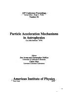 Cover for Particle Acceleration Mechanisms in Astrophysics, La Jolla Institute-1979