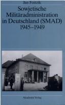 Cover for Sowjetische Militäradministration in Deutschland (SMAD) 1945-1949